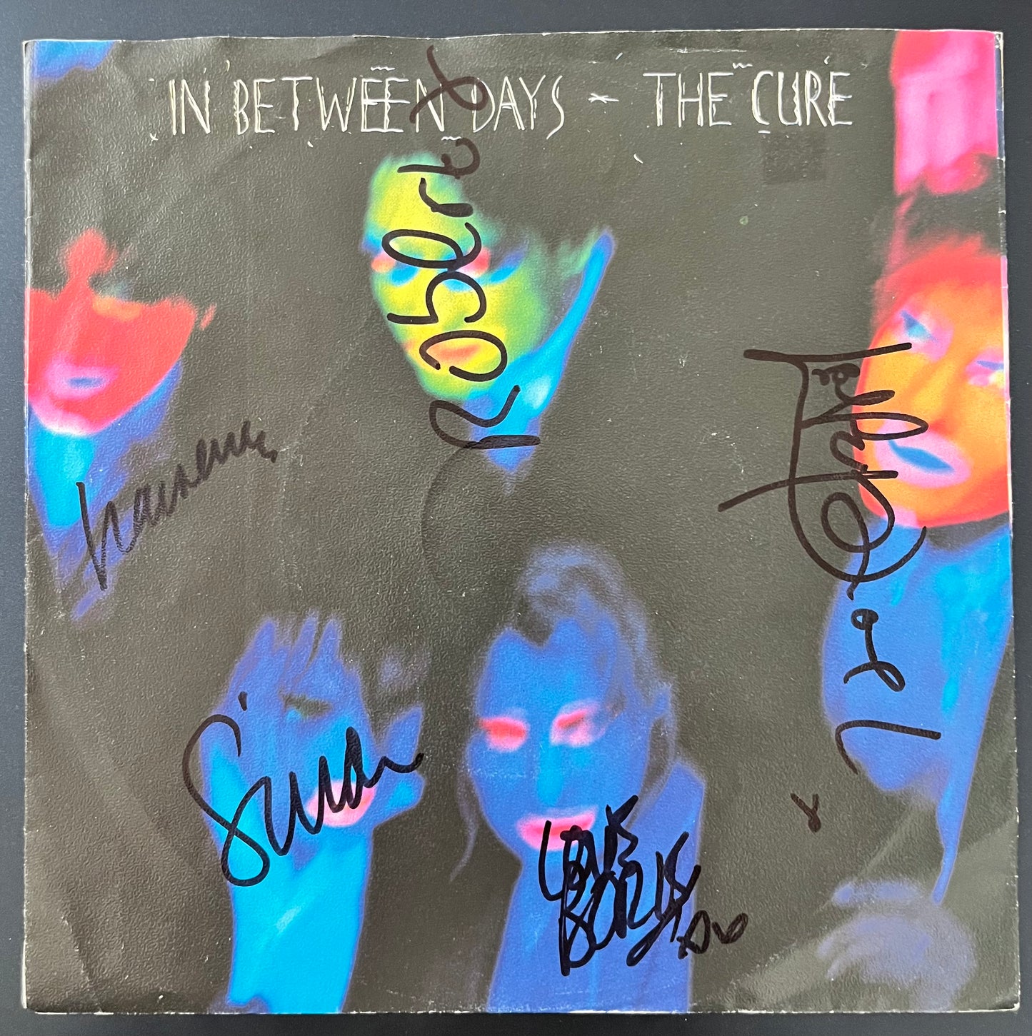 The Cure - In between Days - Hand Signed 7' Single - Holland Import