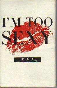 Right Said Fred - I'm Too Sexy U.S. Cassette Single