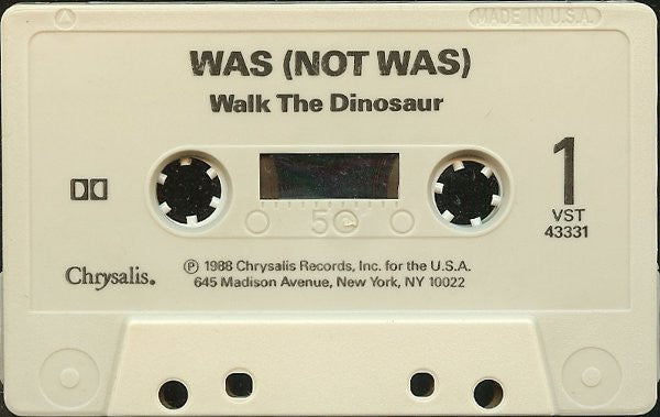 Was (Not Was) - Walk The Dinosaur U.S. Cassette Single