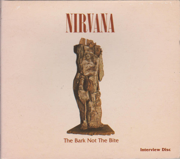 NIRVANA - The Bark Not The Bite Uk Import CD Interview