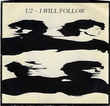 U2 - I Will Follow - Rare U.S. 7" Promotional Single Rare Sleeve