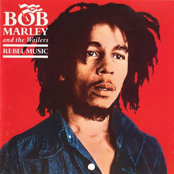 Bob Marley And The Wailers - Rebel Music U.S. CD LP