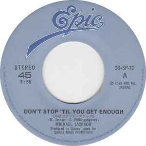Michael Jackson - Don't Stop 'Til You Get Enough Japanese Import 7" Single