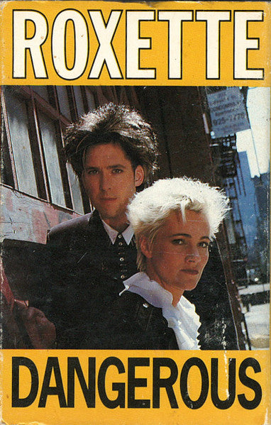 Roxette - Dangerous U.S. Cassette Single
