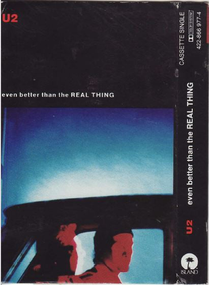 U2 - Even Better Than The Real Thing U.S. 3-Track Cassette Single