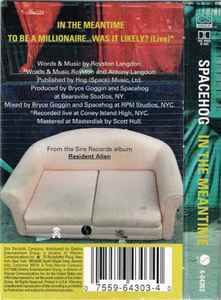 Spacehog - In The Meantime U.S. Cassette Single