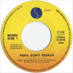 Madonna - Papa Don't Preach Japanese Import 7" Single