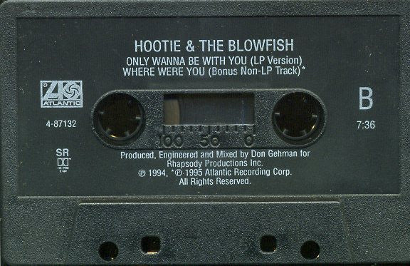 Hootie & The Blowfish - Only Wanna Be With You & Let Her Cry 2x Cassette Singles