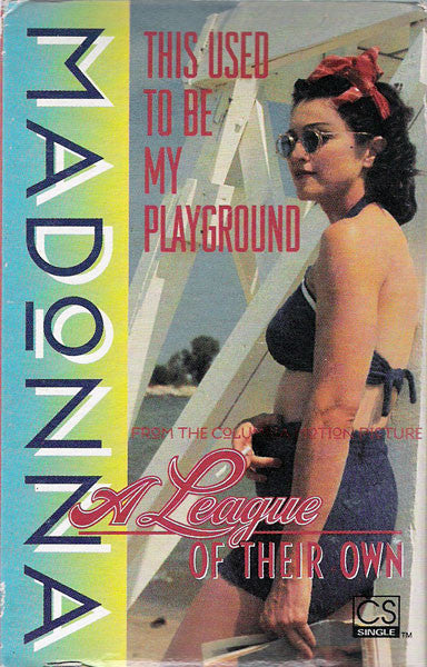 Madonna - This Used To Be My Playground - U.S. Cassette Single