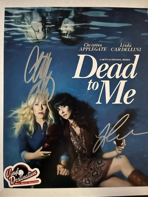 Dead To Me - Cast Signed 8 x 10 Photo Applegate & Cardellini