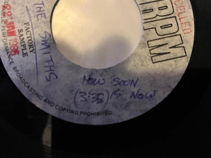 The Smiths - How Soon Is Now / Headmaster Ritual  UBER RARE 7" Metal Acetate