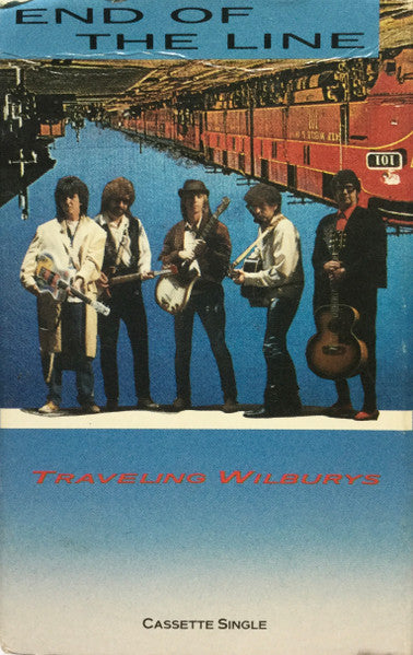 Traveling Wilburys - End Of The Line  U.S. Cassette Single  *NEW* Factory Sealed