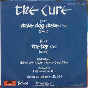 The Cure - Shake Dog Shake / The Top - MEGA RARE French 7" Single