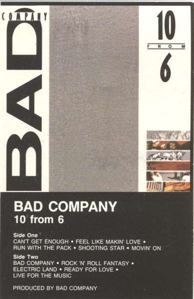 Bad Company - 10 From 6   U.S. Cassette LP