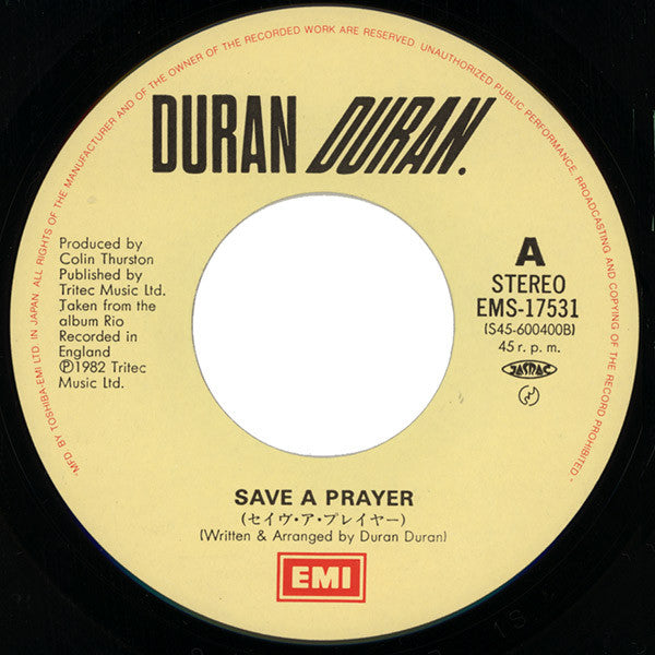 Duran Duran - Save A Prayer  Japanese 7" Single