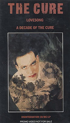The CURE - Lovesong / A Decade Of The Cure     VERY RARE Promo Only  VHS Videocassette