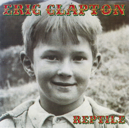 Eric Clapton - Reptile        U.S.  CD LP