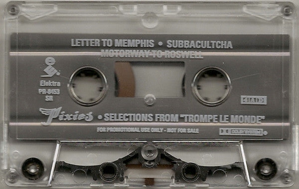 Pixies - Selections From Trompe Le Monde - U.S. Promotional Only Sampler Cassette