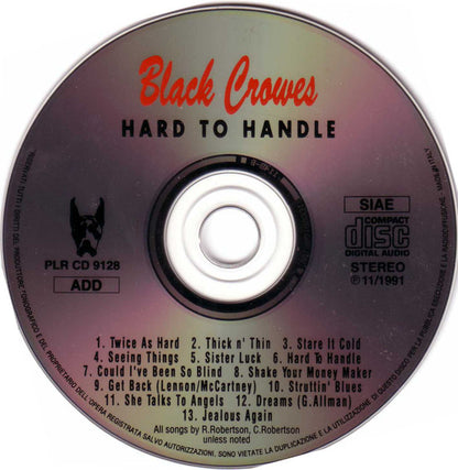 The Black Crowes - Hard To Handle   Live 1991   Italian Import 13-Track CD