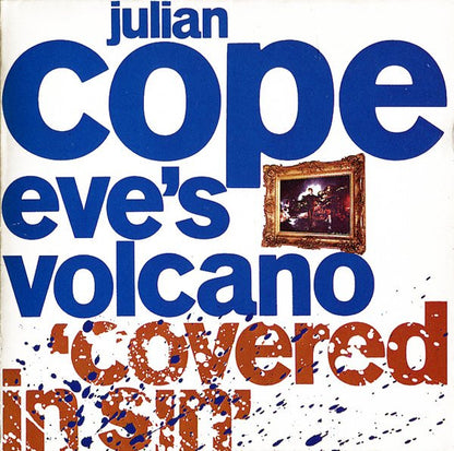 Julian Cope - Eve's Volcano - Import 5-Track CD