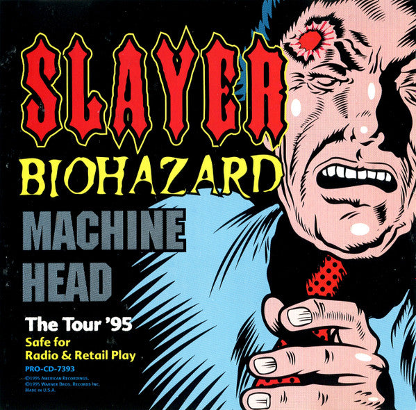 Slayer / Biohazard / Machine Head       1995  9-TrackTour Sampler Promo Only CD