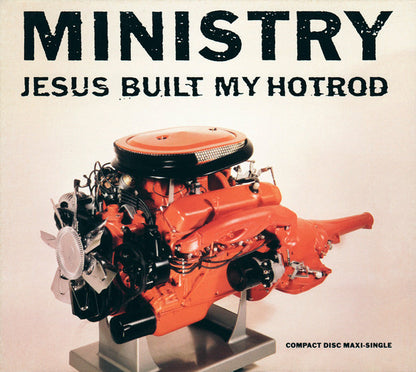 Ministry - Jesus Built My Hot Rod - U.S. 3-Track Cd Single Digipak