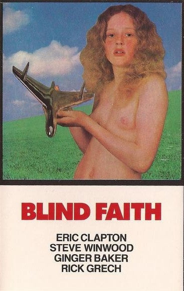 Blind Faith - Self Titled - U.S. Cassette LP - Controversial Cover