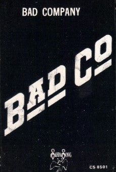 Bad Company - Bad Co     Debut Album    U.S. Cassette LP