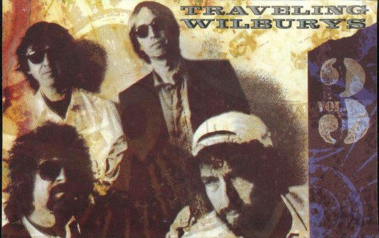 Traveling Wilburys - Volume Three    Canadian Cassette LP