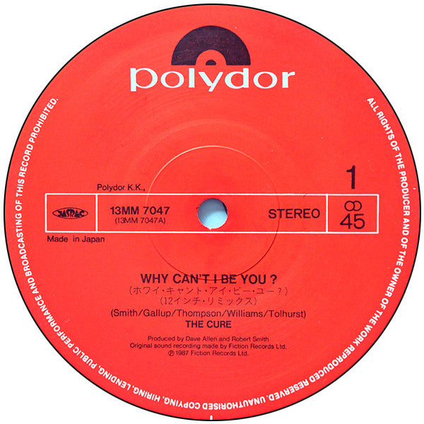 The Cure - Why Can't I Be You? - Rare Japanese 12" Single