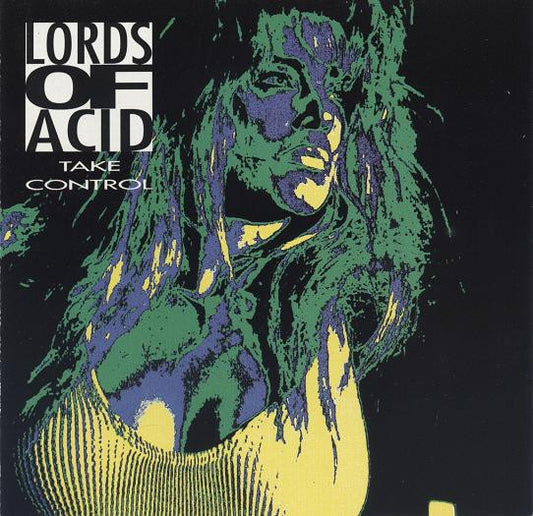 Lords Of Acid - Take Control - Out Of Print 3-Track CD Single