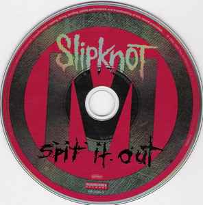 SLIPKNOT - Spit It Out   European Import CD Single   3-Tracks