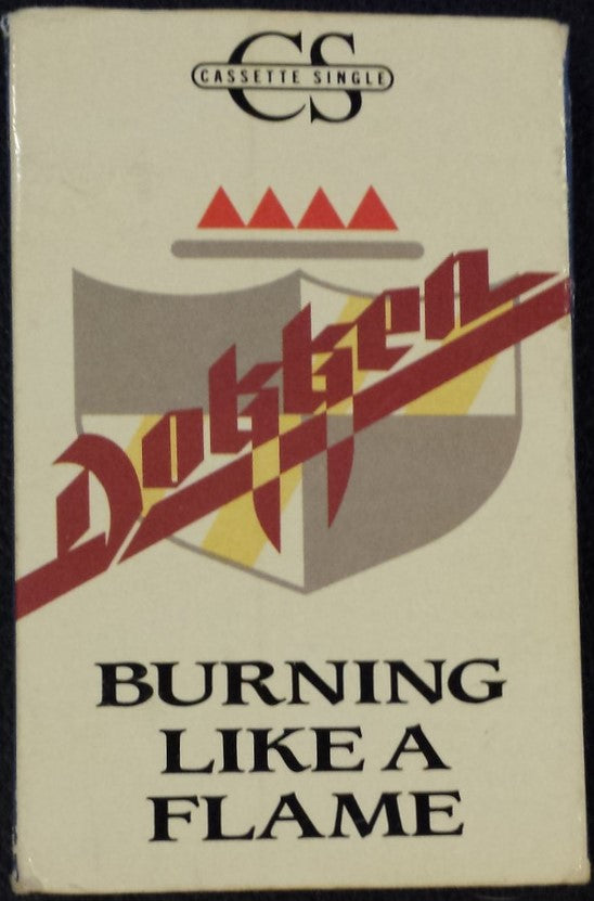 Dokken - Burning Like a Flame    U.S. ONLY Cassette single