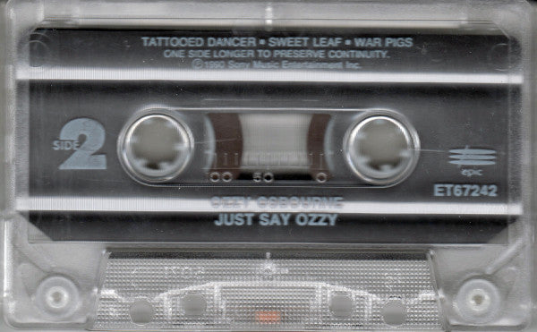 Ozzy Osbourne - Just Say Ozzy  U.S. 6-Cut Cassette EP