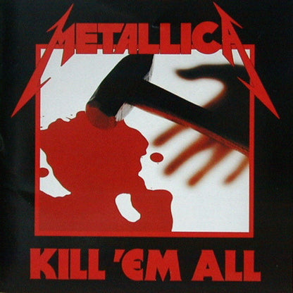 Metallica - Kill 'Em All - Rare Hong Kong Import Pressing CD