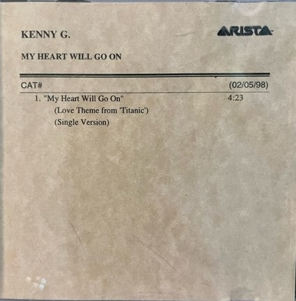 Kenny G - My heart Will Go On - Love Theme From Titanic   Very Rare Studio Test CDr