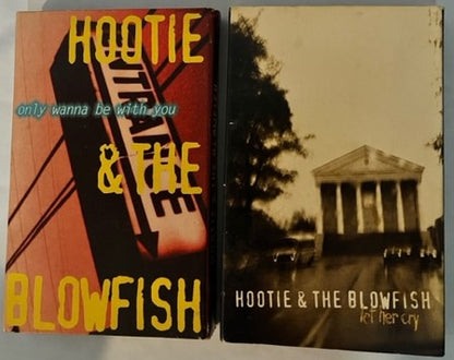 Hootie & The Blowfish - Only Wanna Be With You & Let Her Cry  2x Cassette Singles