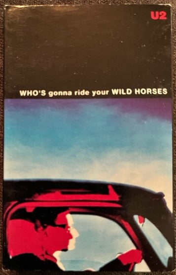 U2 - Who's Gonna Ride Your Wild Horses    U.S. Cassette Single