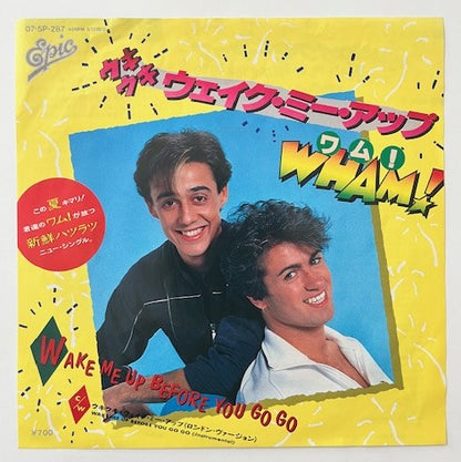 WHAM! - Wake Me Up Before You Go Go   Japanese 7" Single