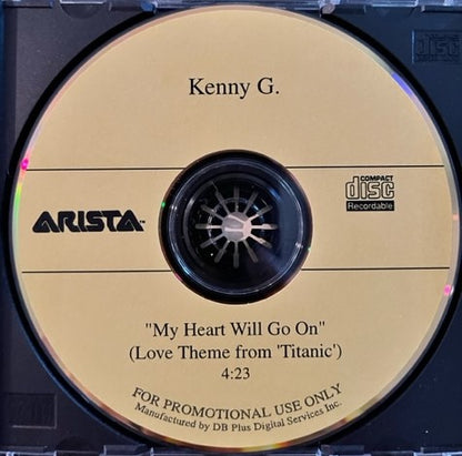 Kenny G - My heart Will Go On - Love Theme From Titanic   Very Rare Studio Test CDr