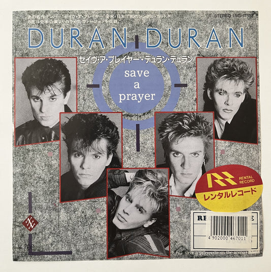 Duran Duran - Save A Prayer  Japanese 7" Single