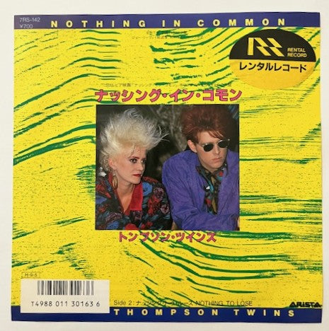 Thompson Twins - Nothing In Common  Japanese 7" Single