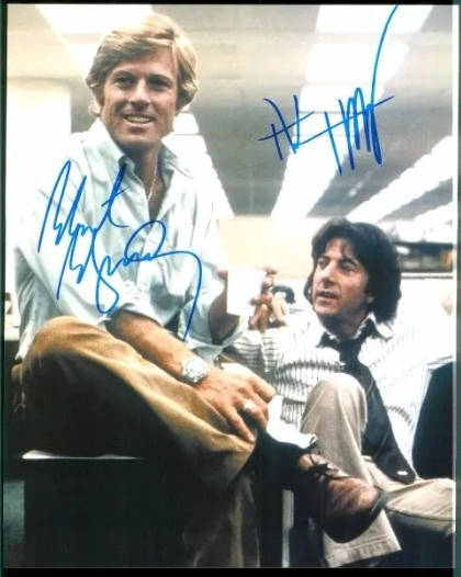Dustin Hoffman & Robert Redford - All The Presidents Men - Cast Signed 8 x 10 Photo